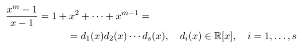 разложение многочлена на неприводимые множители над полем М. Сумма ? = Хл=1 ii независимых случайных величин С е Zm, г — 1,t является равномерно распределенной случайной величиной тогда и только тогда, когда для любого индекса i € {1,2,..., s} найдется индекс j G {1,2,... ,t}, при которомр^(х) = 0 (moddj(x)).
