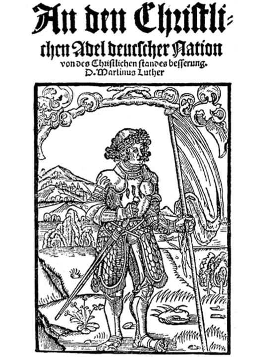Титульный лист обращения М. Лютера «К христианскому дворянству немецкой нации» (1520).