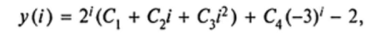 Решение. Это неоднородное уравнение четвертого порядка с постоянными коэффициентами. Найдем его частное решение в виде постоянной величины Y= С; подстановка в уравнение дает: С = -2. Характеристическое уравнение четвертого порядка .